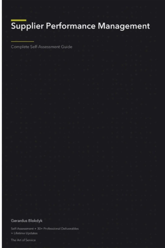 Supplier Performance Management A Complete Guide - 2020 Edition
