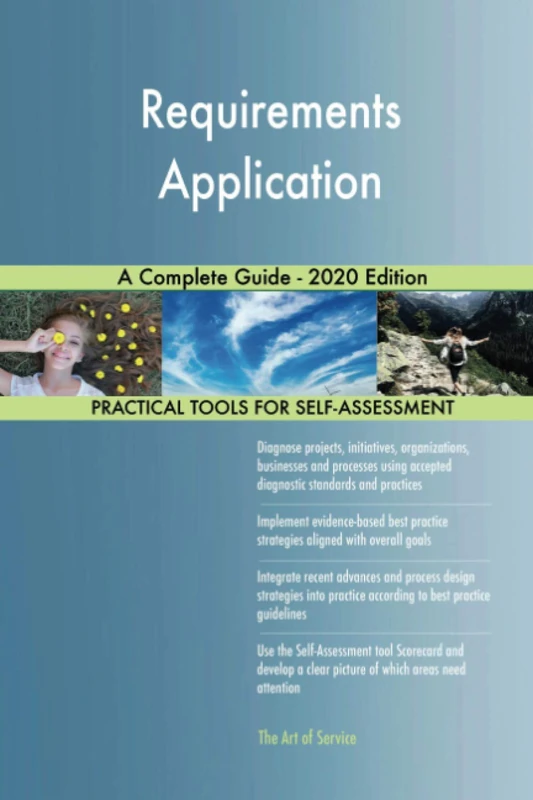 Requirements Application A Complete Guide - 2020 Edition