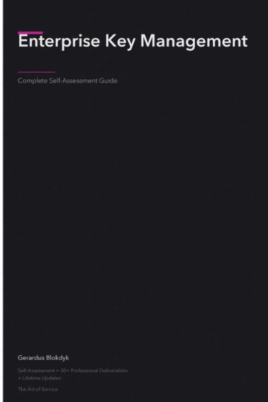 Enterprise Key Management A Complete Guide
