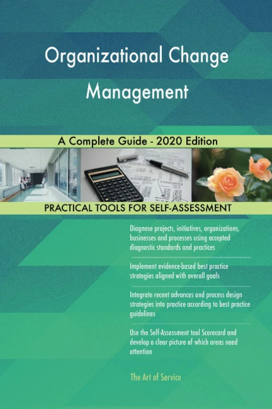 Organizational Change Management A Complete Guide - 2020 Edition