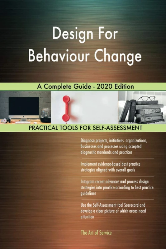 Design For Behaviour Change A Complete Guide - 2020 Edition