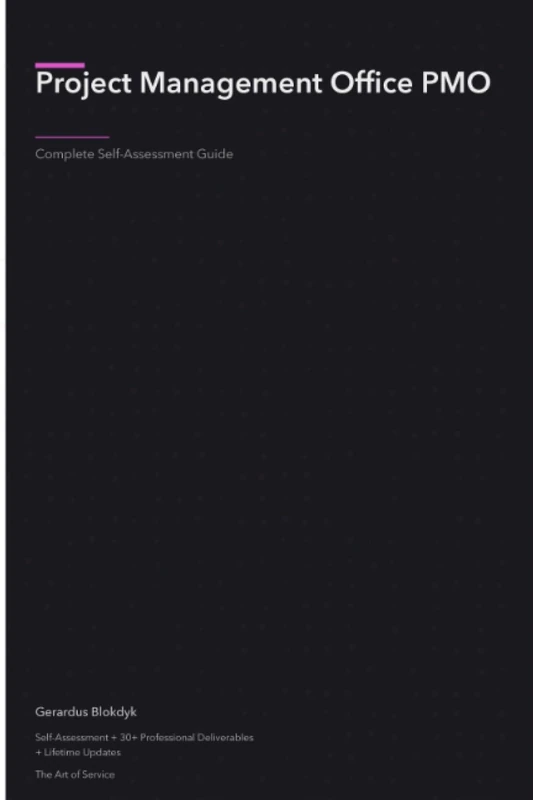 Project Management Office PMO A Complete Guide - 2020 Edition