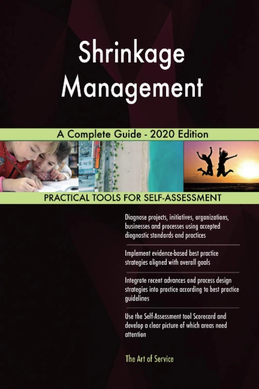 Shrinkage Management A Complete Guide - 2020 Edition