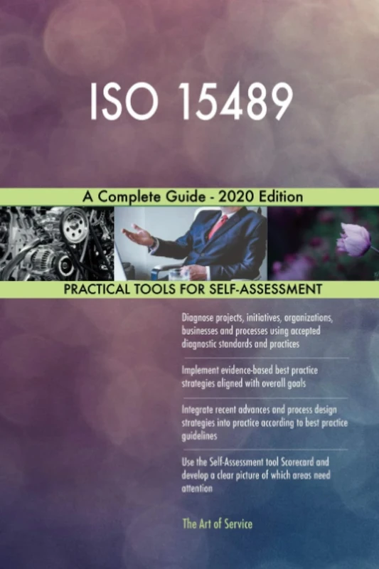 ISO 15489 A Complete Guide - 2020 Edition