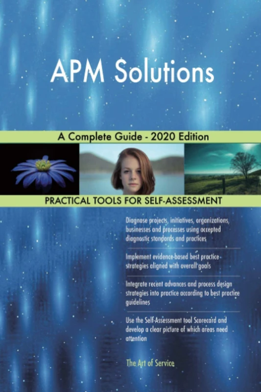 APM Solutions A Complete Guide - 2020 Edition