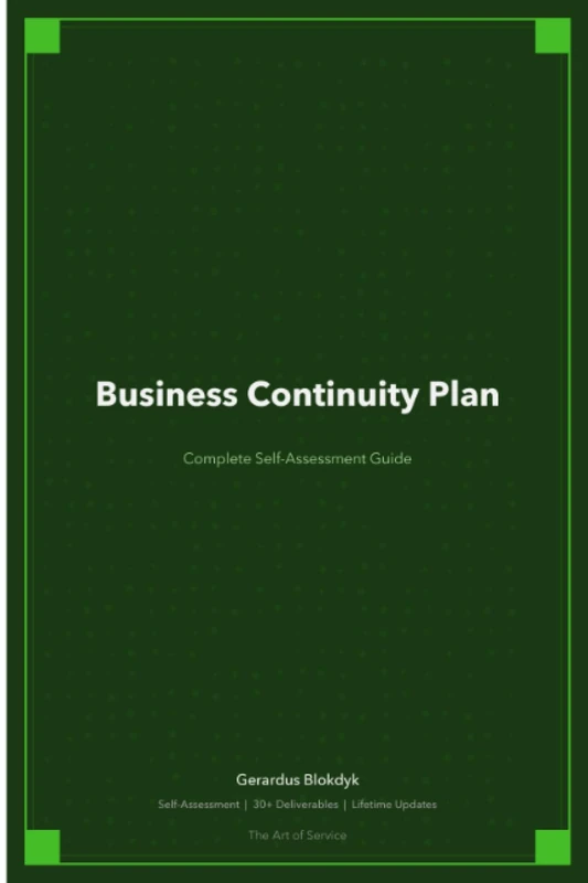 Business Continuity Plan A Complete Guide - 2020 Edition