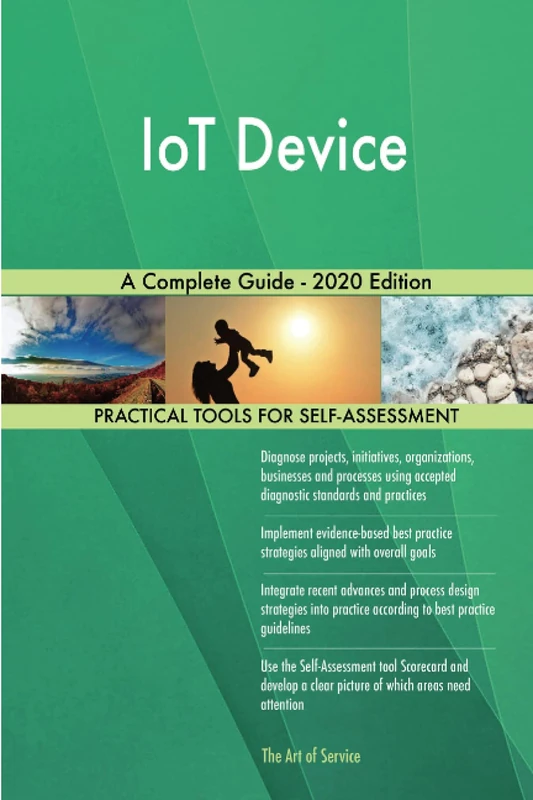 IoT Device A Complete Guide - 2020 Edition