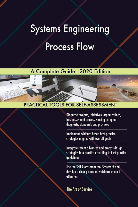 Systems Engineering Process Flow A Complete Guide - 2020 Edition