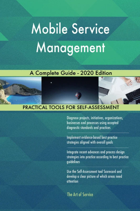 Mobile Service Management A Complete Guide - 2020 Edition