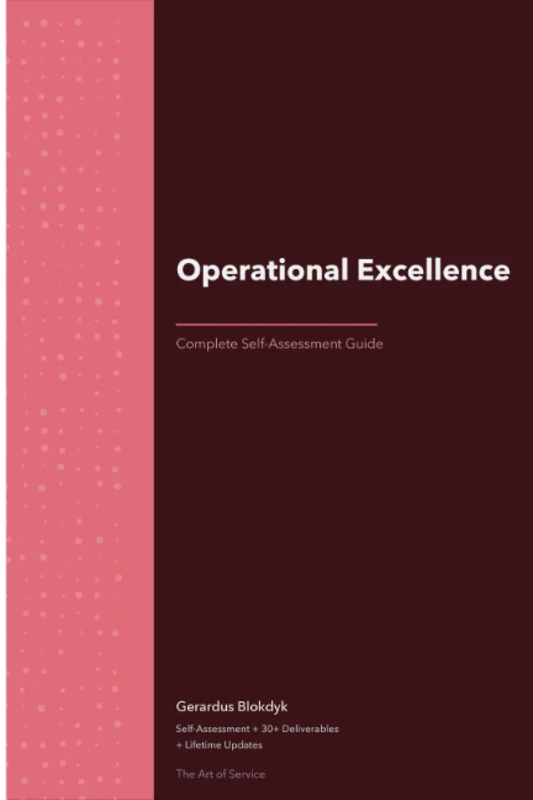 Operational Excellence A Complete Guide - 2020 Edition