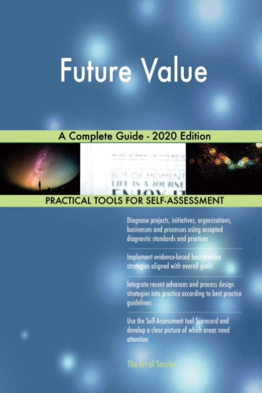 Future Value A Complete Guide - 2020 Edition
