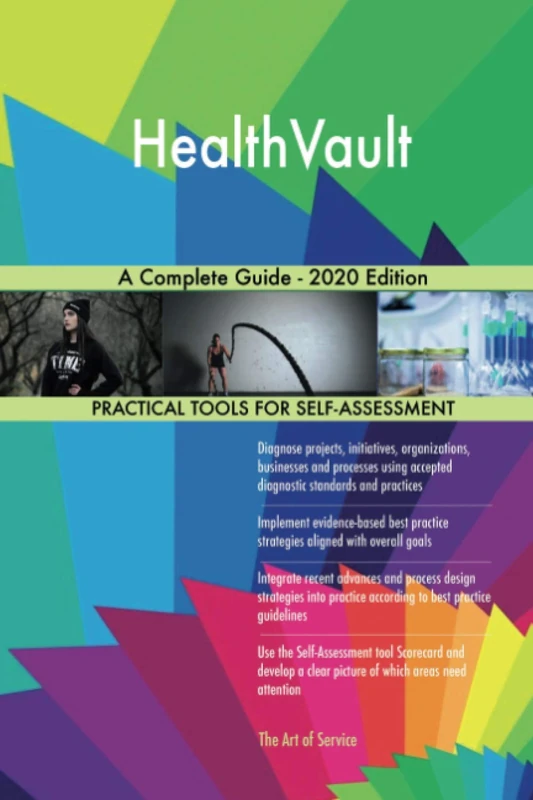 HealthVault A Complete Guide - 2020 Edition