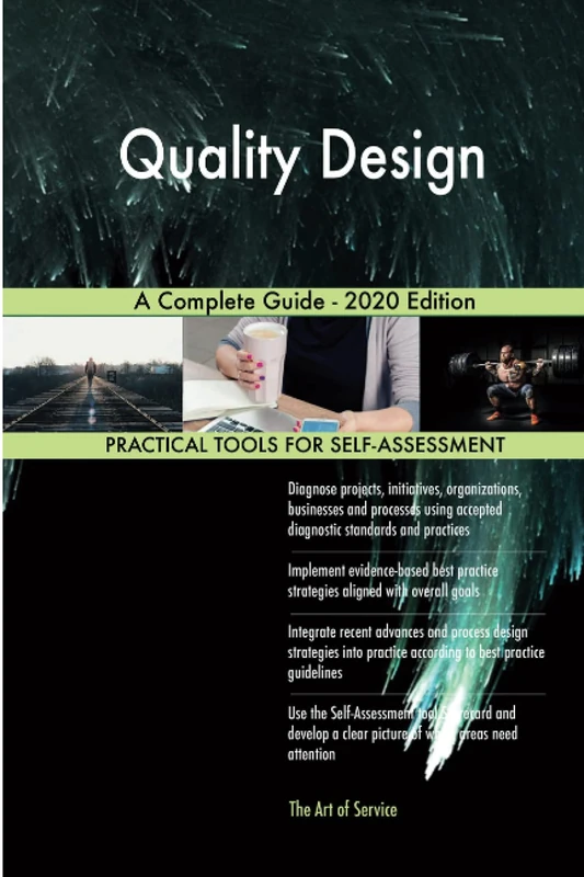 Quality Design A Complete Guide - 2020 Edition