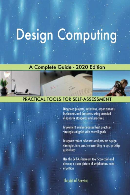 Design Computing A Complete Guide - 2020 Edition