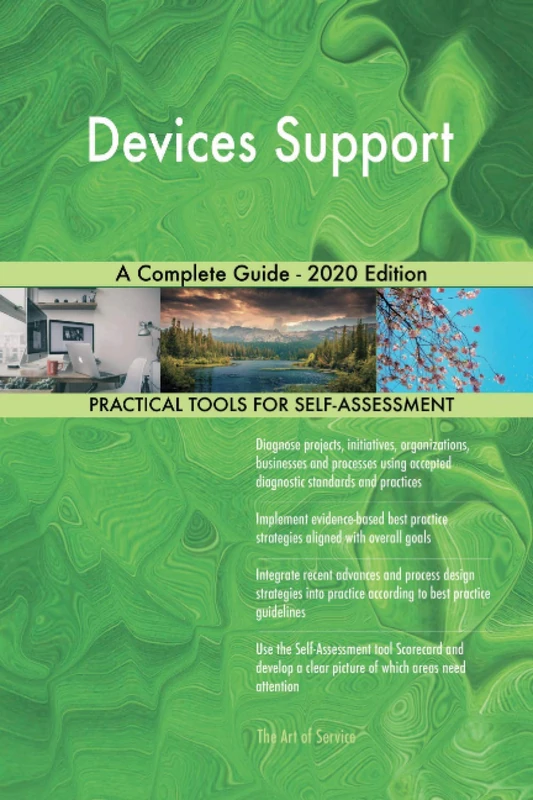 Devices Support A Complete Guide - 2020 Edition