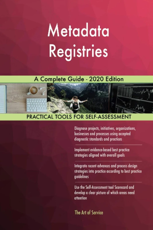 Metadata Registries A Complete Guide - 2020 Edition