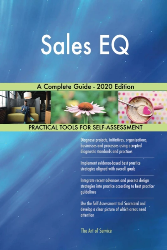 Sales EQ A Complete Guide - 2020 Edition