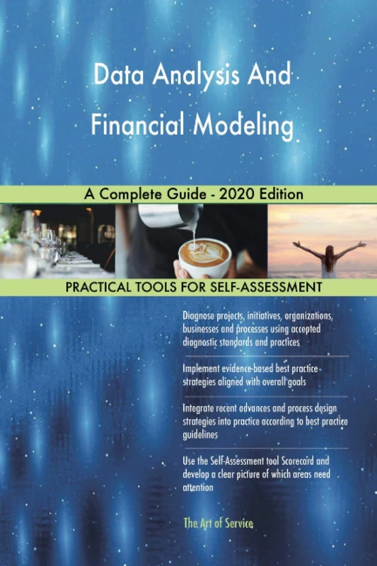 Data Analysis And Financial Modeling A Complete Guide - 2020 Edition