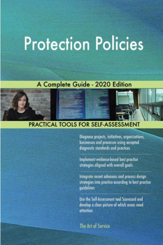 Protection Policies A Complete Guide - 2020 Edition