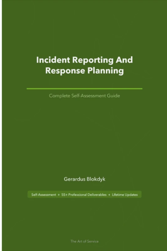 Incident Reporting And Response Planning A Complete Guide