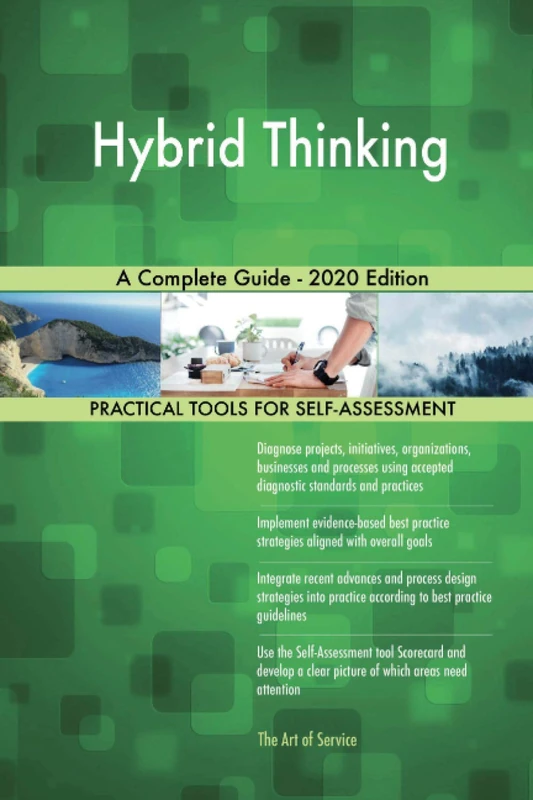 Hybrid Thinking A Complete Guide - 2020 Edition