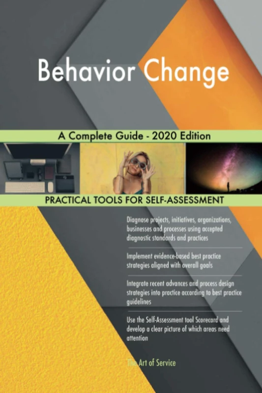 Behavior Change A Complete Guide - 2020 Edition