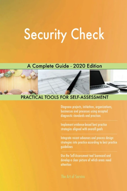Security Check A Complete Guide - 2020 Edition