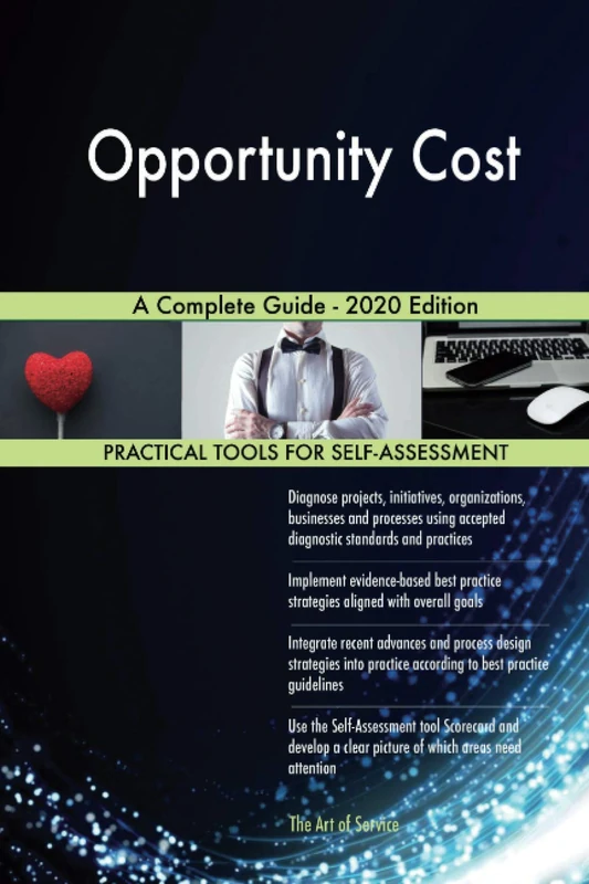 Opportunity Cost A Complete Guide - 2020 Edition