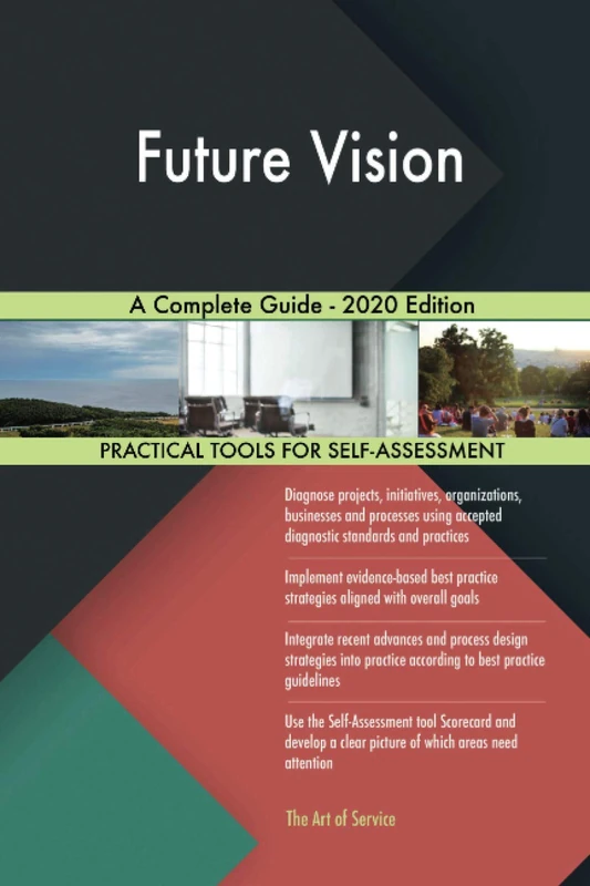 Future Vision A Complete Guide - 2020 Edition