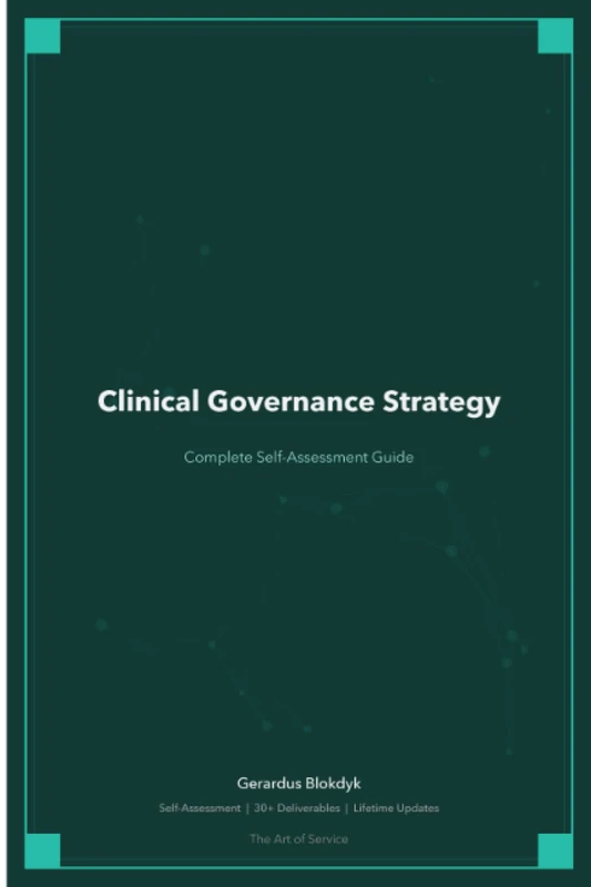 Clinical Governance Strategy A Complete Guide