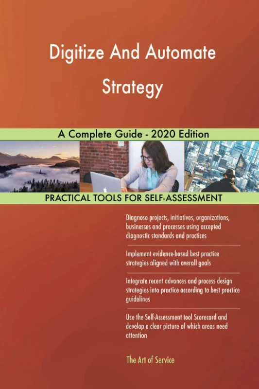 Digitize And Automate Strategy A Complete Guide - 2020 Edition