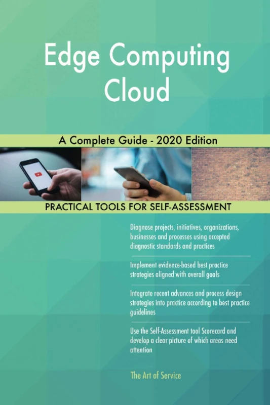 Edge Computing Cloud A Complete Guide - 2020 Edition