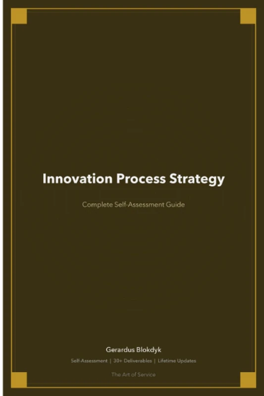 Innovation Process Strategy A Complete Guide