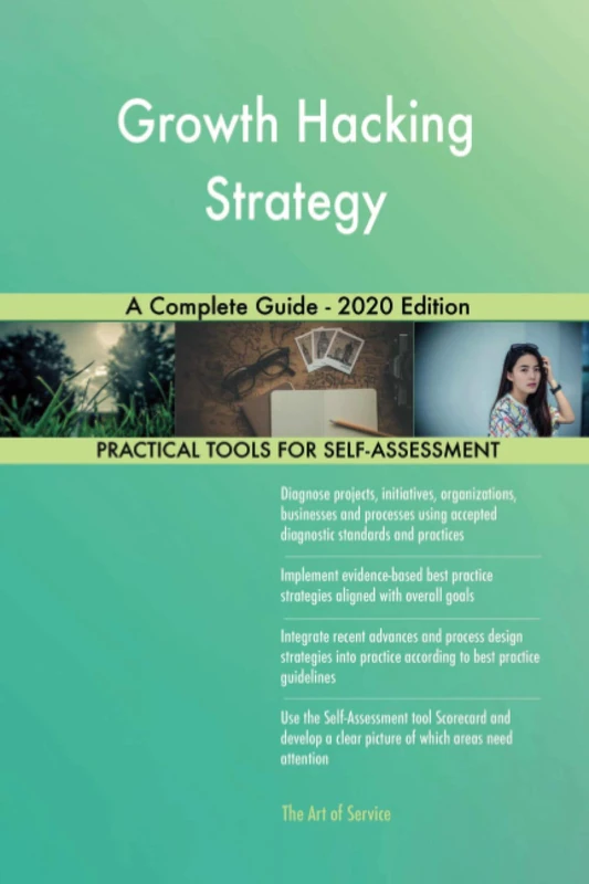 Growth Hacking Strategy A Complete Guide - 2020 Edition