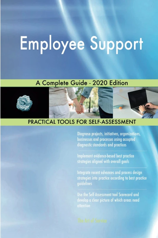 Employee Support A Complete Guide - 2020 Edition