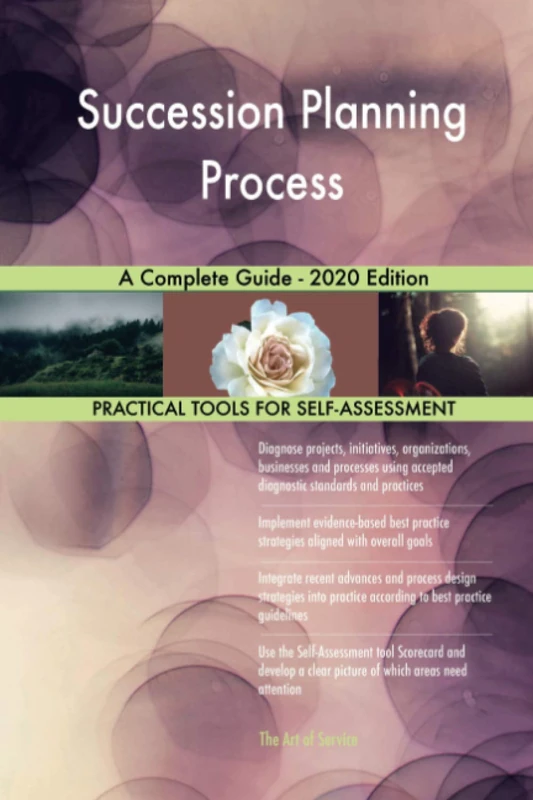 Succession Planning Process A Complete Guide - 2020 Edition