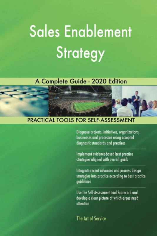 Sales Enablement Strategy A Complete Guide - 2020 Edition