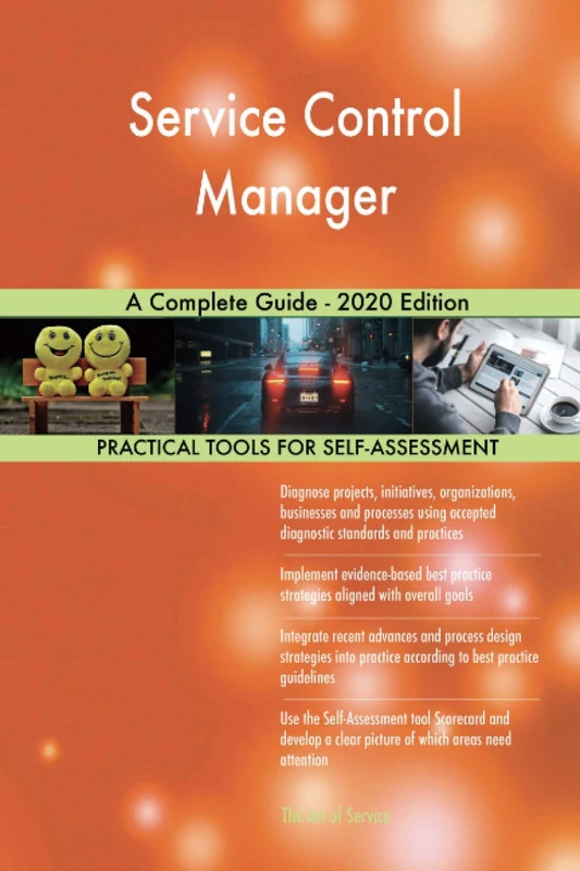 Service Control Manager A Complete Guide - 2020 Edition