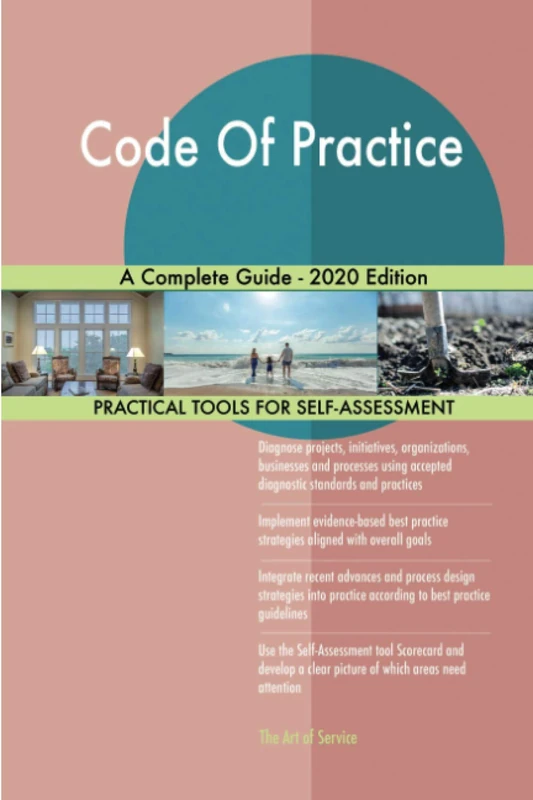 Code Of Practice A Complete Guide - 2020 Edition