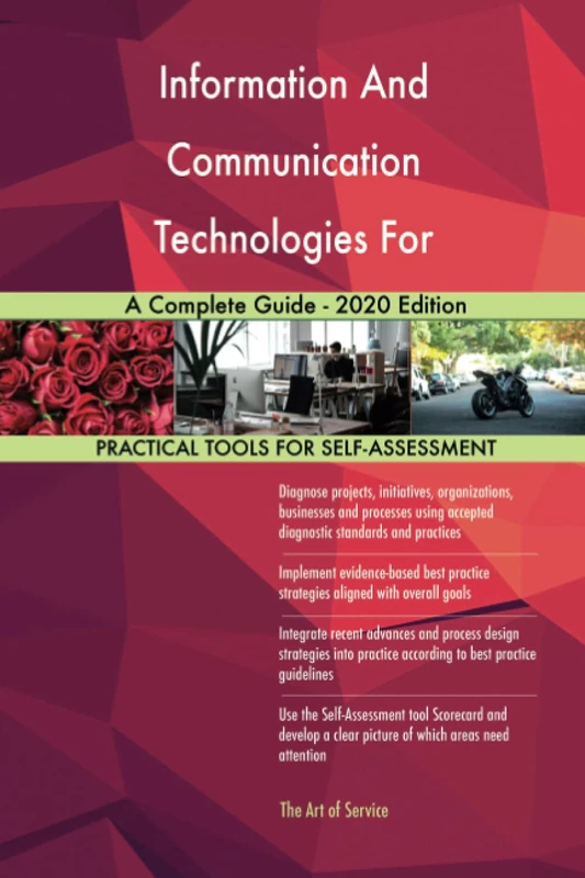 Information And Communication Technologies For Development A Complete Guide - 2020 Edition