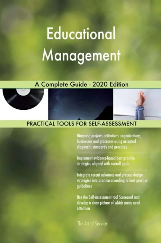 Educational Management A Complete Guide - 2020 Edition
