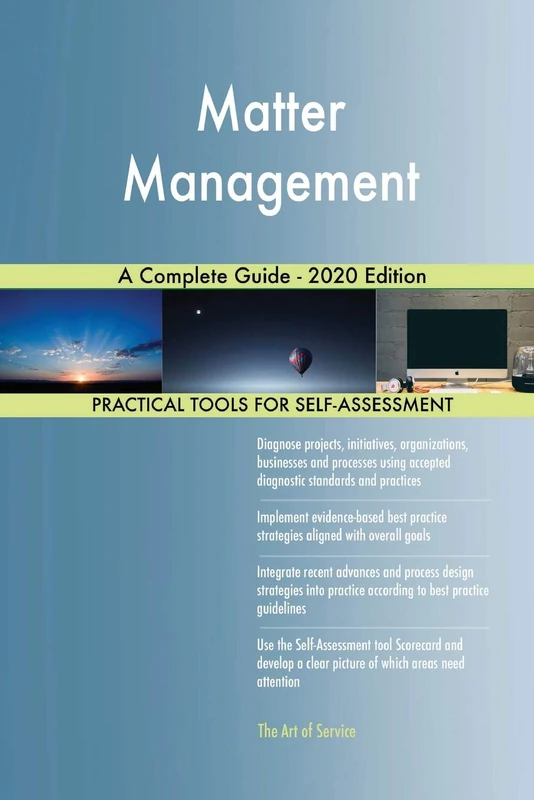 Matter Management A Complete Guide - 2020 Edition