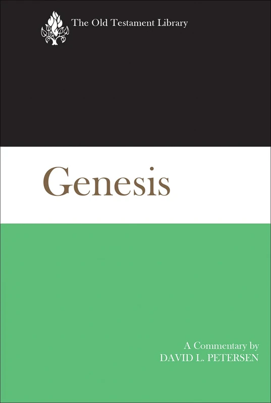 Genesis: A Commentary (The Old Testament Library)