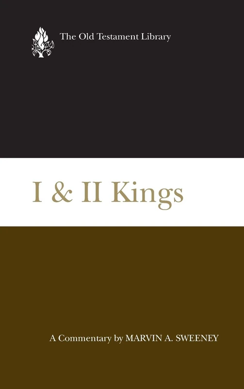 I & II Kings: A Commentary (Old Testament Library)