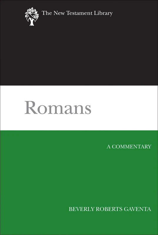 Romans: A Commentary (New Testament Library)