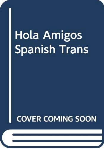 Hola Amigos Spanish Trans - Image 1