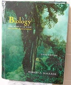 Biology: World of Life: The World of Life