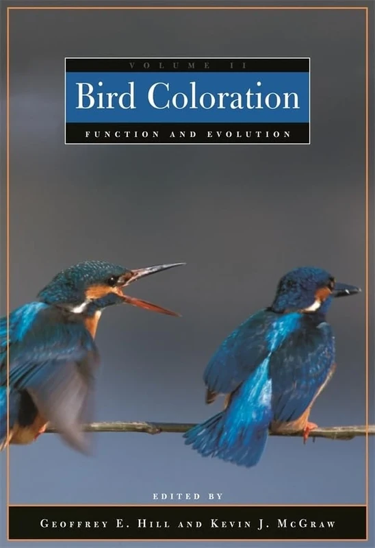 Bird Coloration: Function and Evolution v. 2: Volume 2