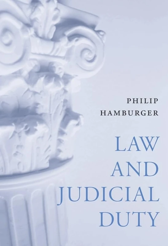 Law and Judicial Duty