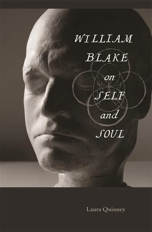 William Blake on Self and Soul